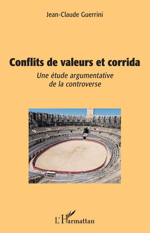 Couverture ebook de Conflits de valeurs et corrida, de Jean-Claude Guerrini