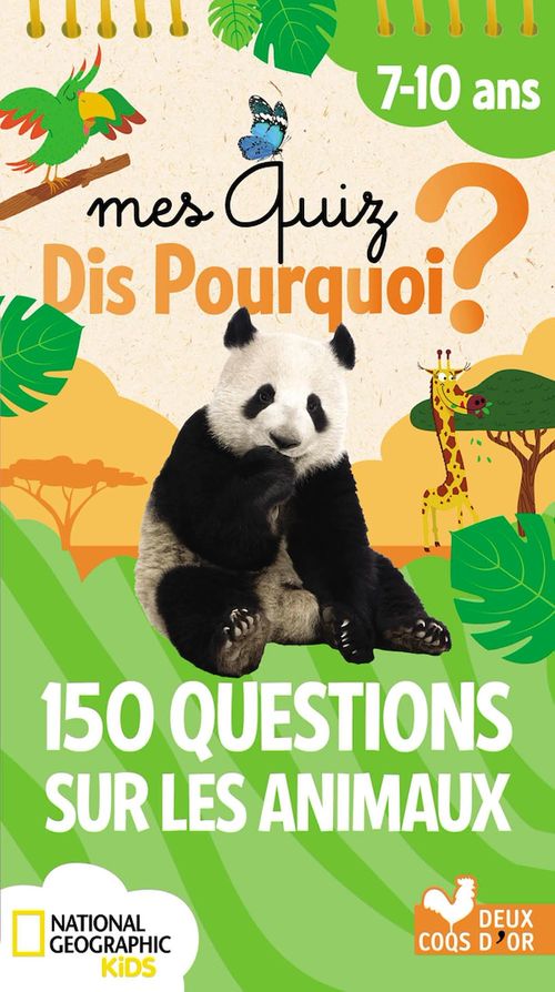 ebook cover of 150 questions sur les animaux - National Geographic, by Collectif