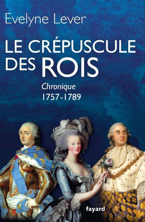 Couverture ebook de Le crépuscule des rois, de Evelyne Lever
