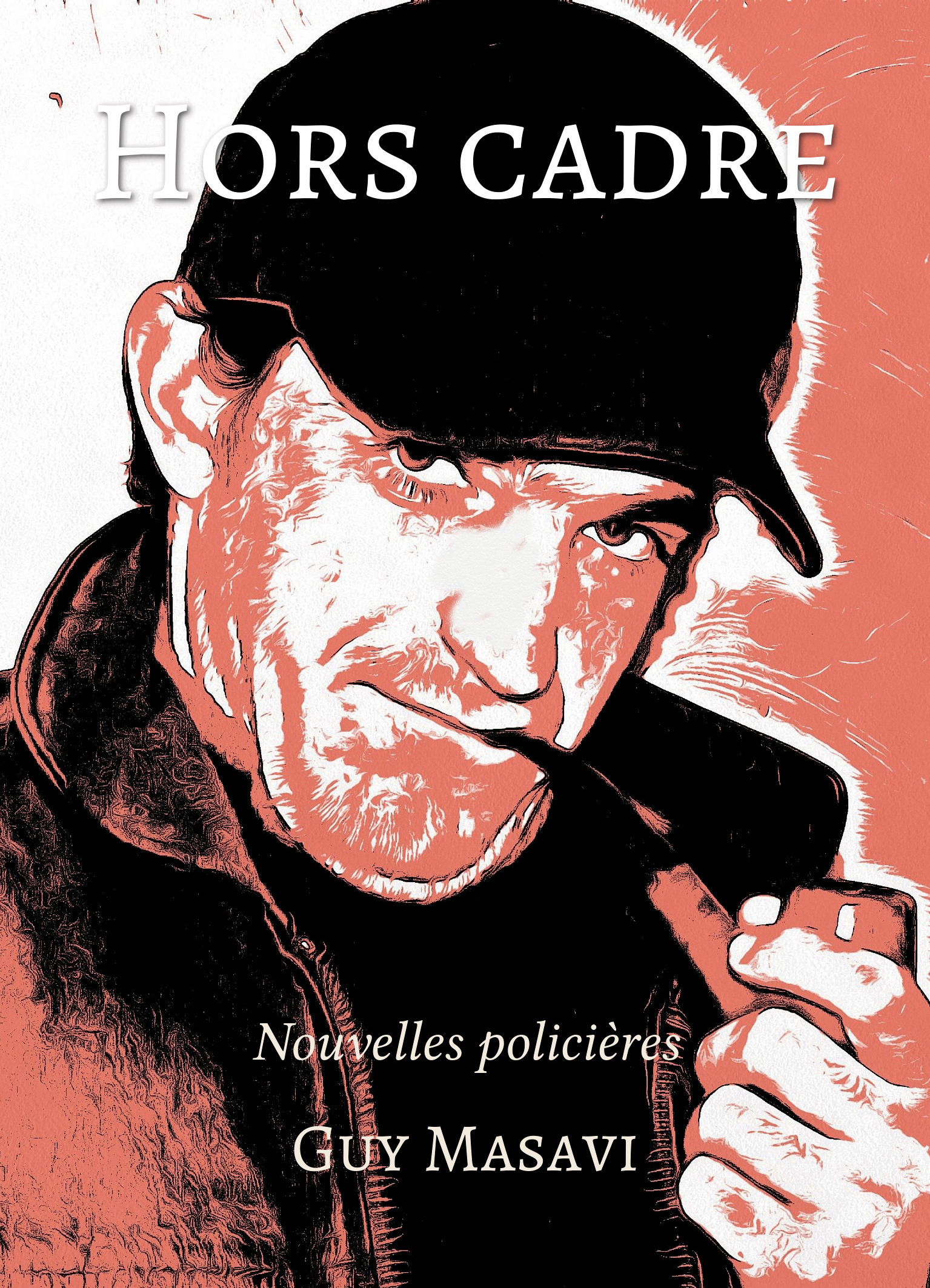 Couverture ebook de Hors cadre, de Guy Masavi