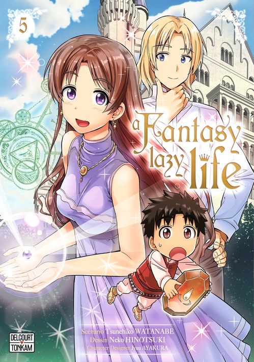 Couverture ebook de A Fantasy Lazy Life T05, de Tsunehiko Watanabe