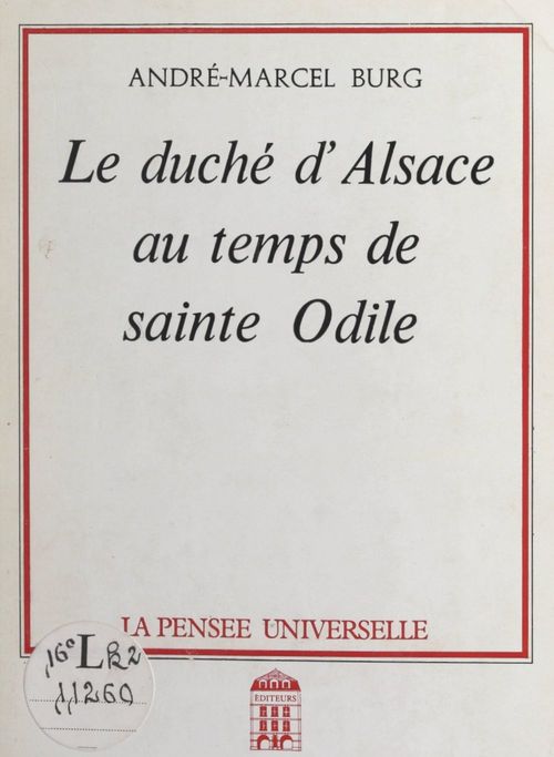 ebook cover of Le duché d'Alsace au temps de Sainte Odile, by Andre-Marcel Burg