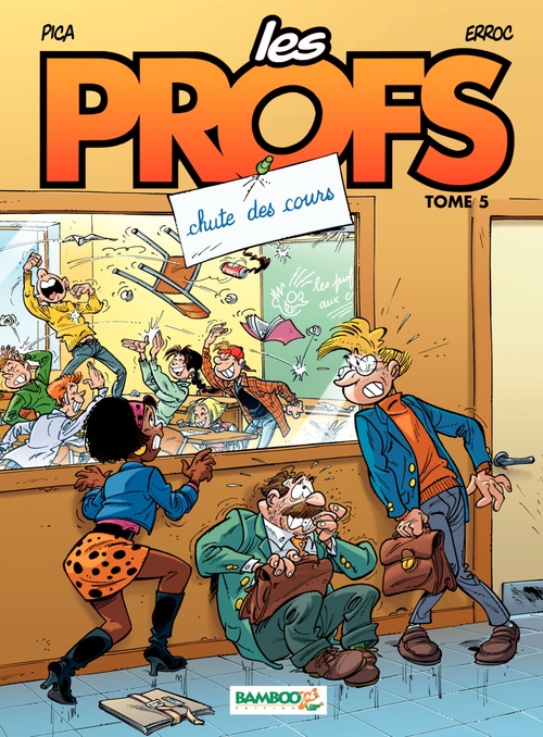 ebook cover of Les Profs - Tome 5 - Chute des cours, by Erroc, Pica