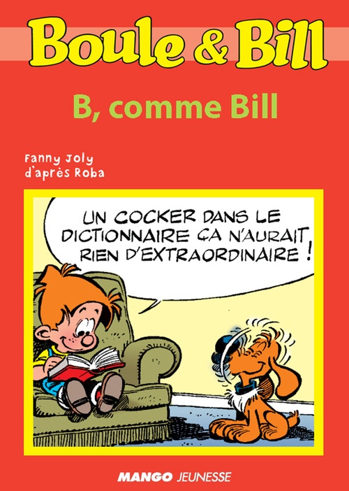 Couverture ebook de Boule et Bill - B, comme Bill, de Fanny Joly, Jean Roba