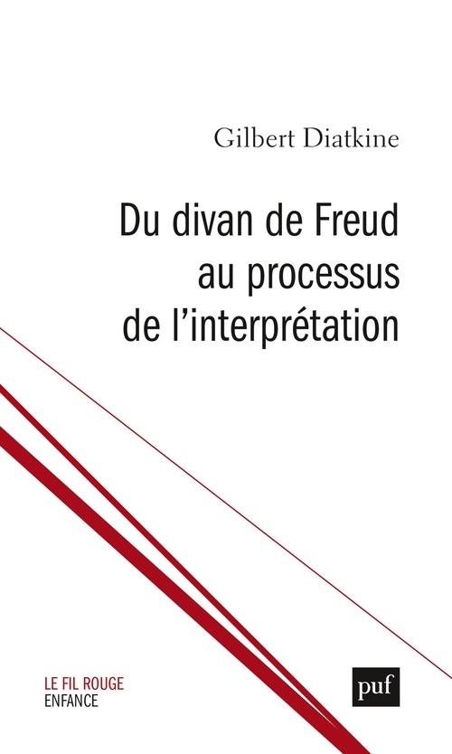 ebook cover of Du divan de Freud au processus de l´interprétation, by Gilbert Diatkine