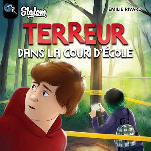 audiobook cover of Terreur dans la cour d'école, by Émilie Rivard