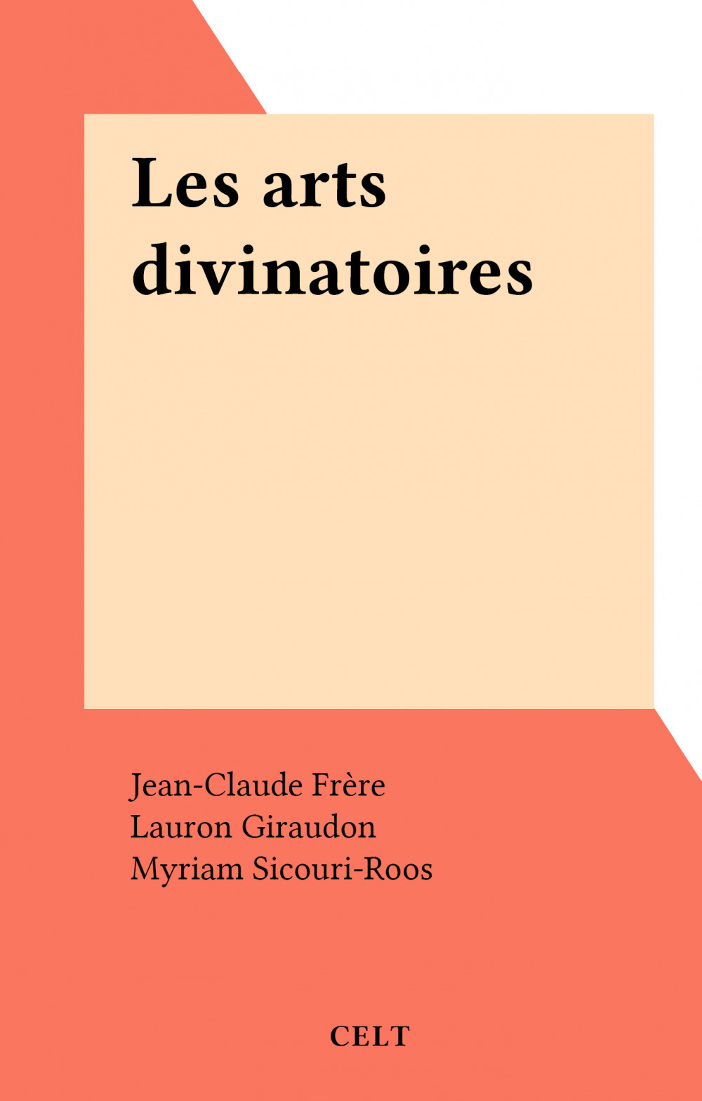 ebook cover of Les arts divinatoires, by Jean-Claude Frere