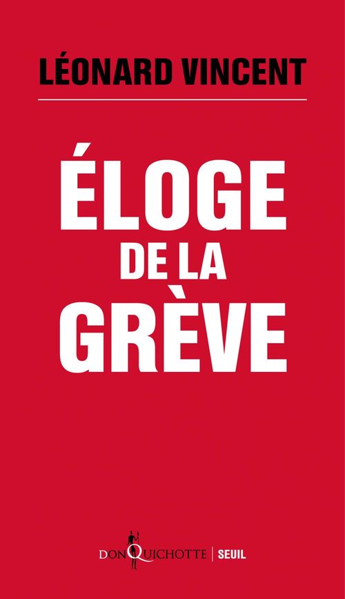 Couverture ebook de Éloge de la grève, de Léonard Vincent