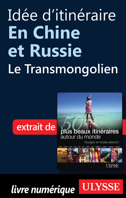 ebook cover of Idée d'itinéraire en Chine et Russie: le Transmongolien, by Collectif