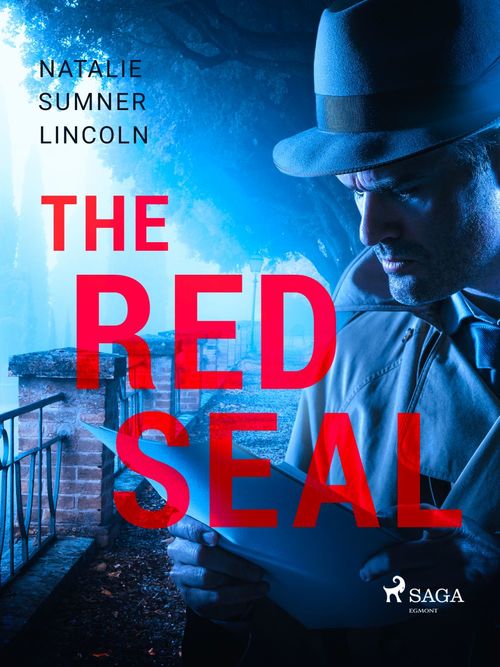 ebook cover of The Red Seal, by Natalie Sumner Lincoln