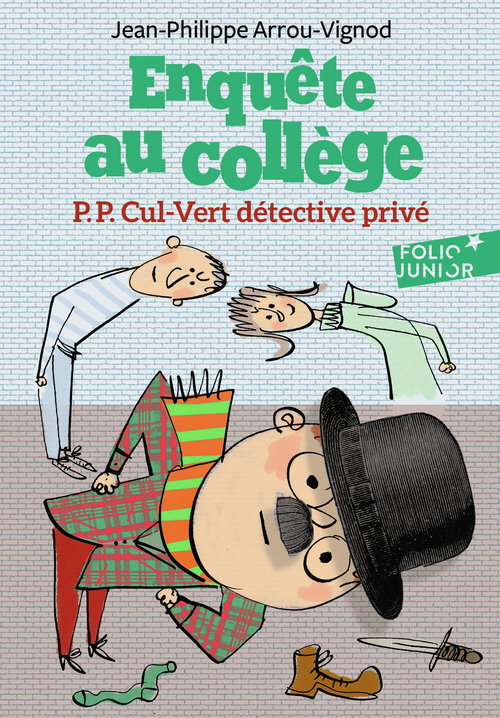Couverture ebook de Enquête au collège (Tome 3) - P.P. Cul-Vert détective privé, de Jean-Philippe Arrou-Vignod