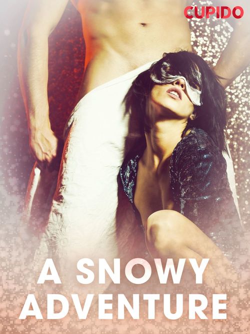 Couverture ebook de A Snowy Adventure, de Cupido