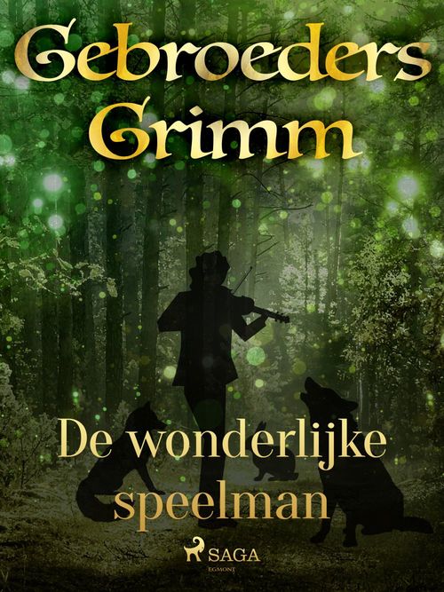 ebook cover of De wonderlijke speelman, by De Gebroeders Grimm