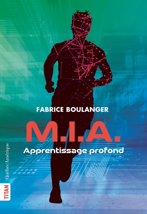 Couverture ebook de M.i.a. - Apprentissage profond, de Fabrice Boulanger