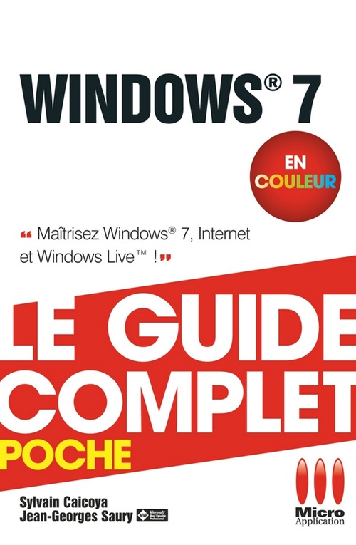 Couverture ebook de Windows 7 - Le guide complet en couleur, de Sylvain Caicoya