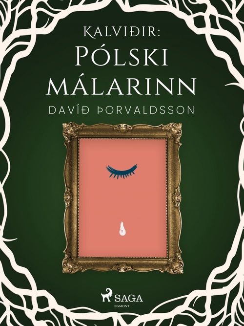 ebook cover of Kalviðir: Pólski málarinn, by Davið ÞOrvaldsson