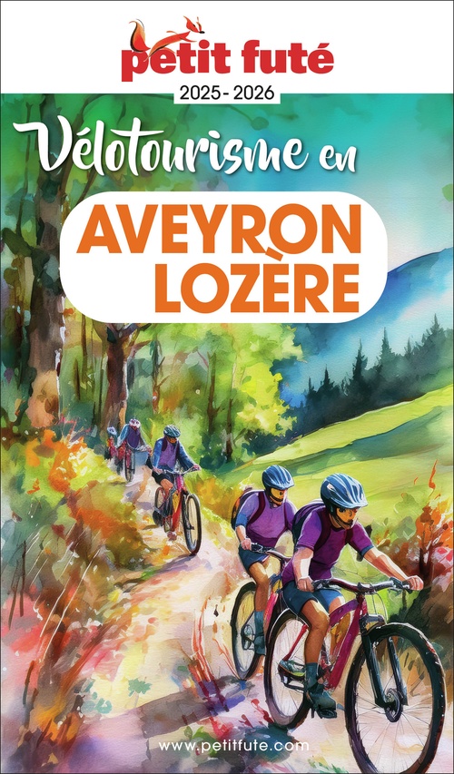 ebook cover of Guide Vélotourisme En Aveyron-lozère 2025 Petit Futé, by Collectif