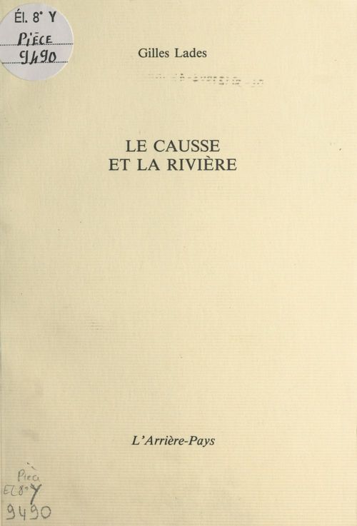 Couverture ebook de Le Causse et la rivière, de Gilles Lades
