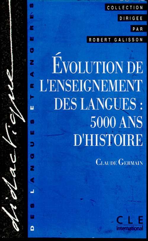 ebook cover of 5000 ans d'histoire - didactique des langues etrangeres, by Claude Germain, Thierry Lancien