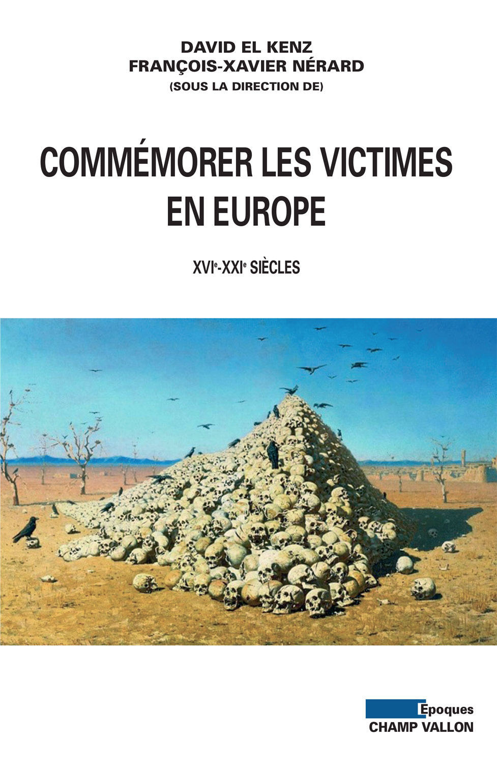 ebook cover of Commémorer les victimes en Europe, by David El kenz, François-Xavier Nérard