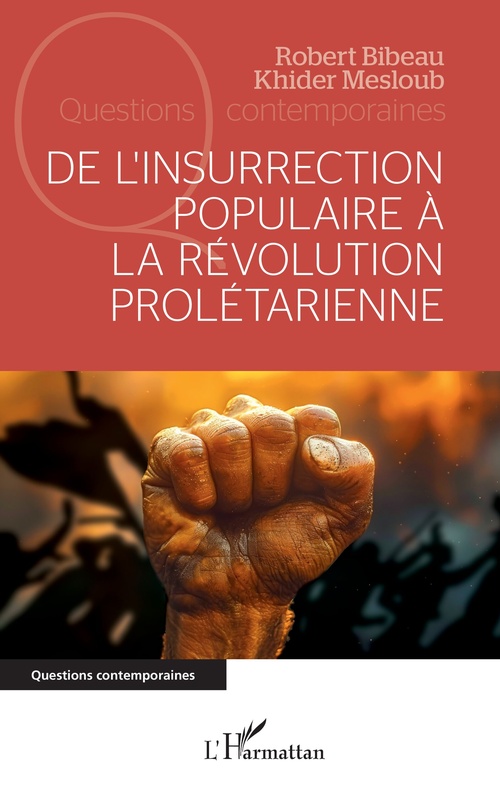 Couverture ebook de De l´insurrection populaire à la révolution prolétarienne, de Robert Bibeau, Khider Mesloub