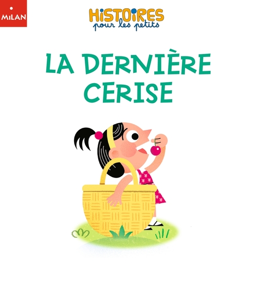 ebook cover of La dernière cerise, by Sophie MORONVAL