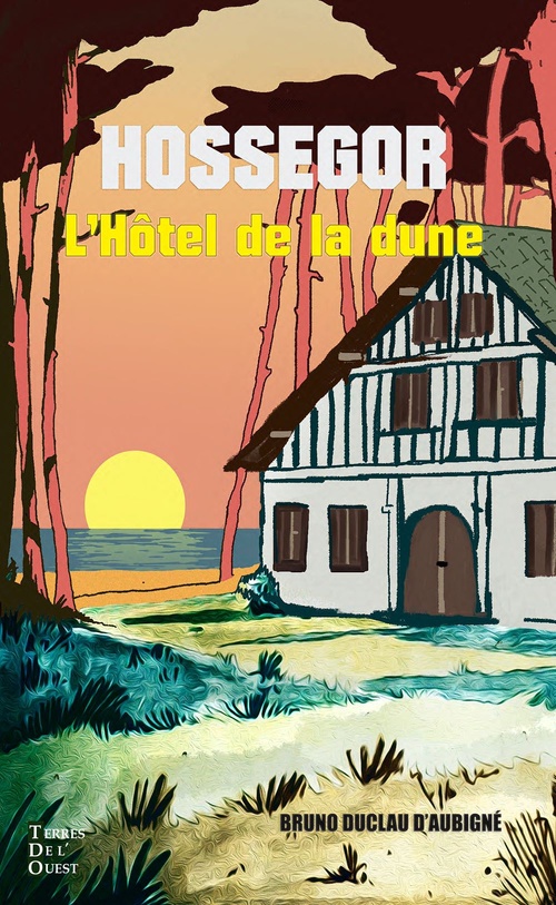 ebook cover of L'hôtel de la dune, by Bruno Duclau d'Aubigné