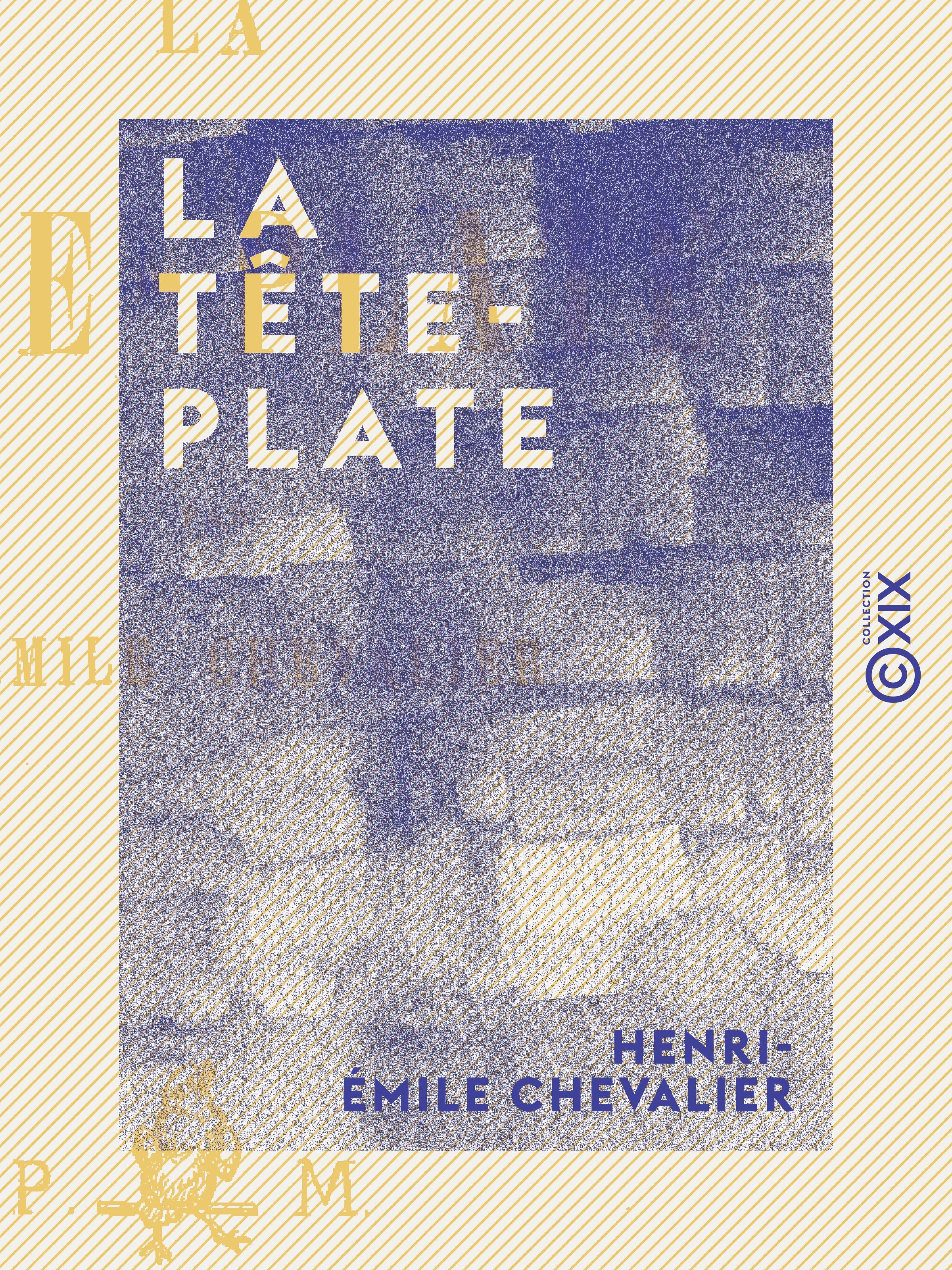Couverture ebook de La Tête-Plate, de Henri-Emile Chevalier