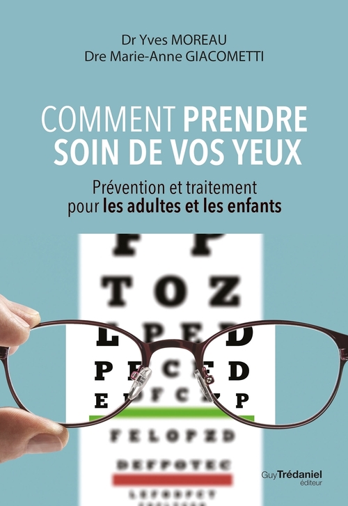 ebook cover of Comment prendre soin de vos yeux, by Marie-Anne Giacometti, Yves Moreau