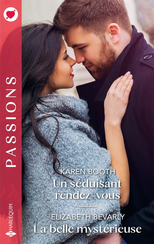 Couverture ebook de Un séduisant rendez-vous - La belle mystérieuse, de Karen Booth, Elizabeth Bevarly