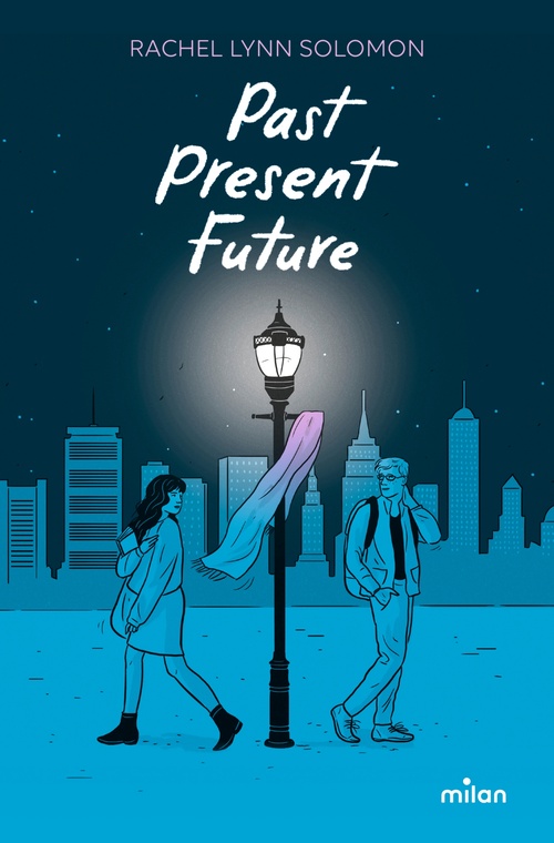 Couverture ebook de Past, Present, Future, de RACHEL SOLOMON