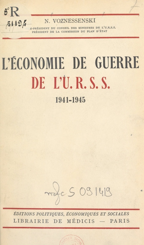 Couverture ebook de L'économie de guerre de l'URSS, 1941-1945, de Nikolaj Alekseevic Voznessenski
