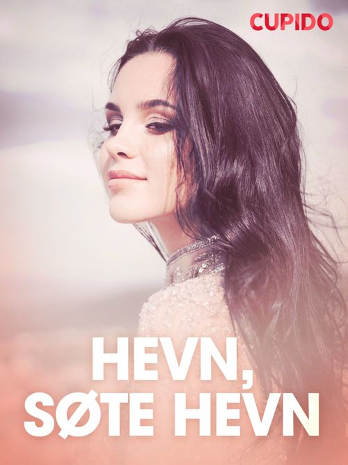 Couverture ebook de Hevn, søte hevn - erotiske noveller, de Cupido