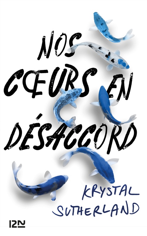 ebook cover of Nos coeurs en désaccord, by Krystal Sutherland