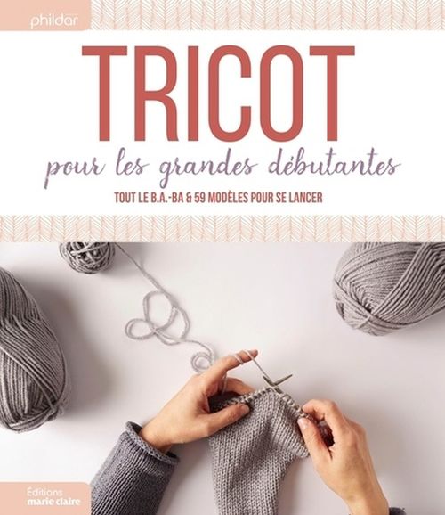Couverture ebook de Tricot pour les grandes débutantes , de Collectif