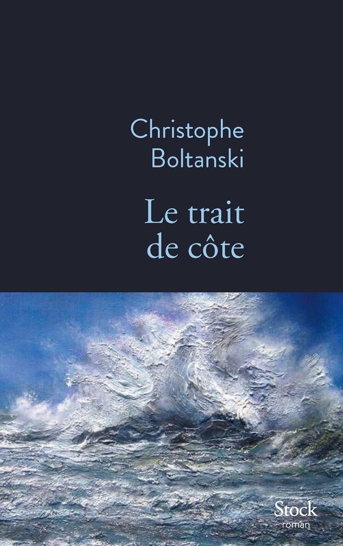 Couverture ebook de Le trait de côte, de Christophe Boltanski