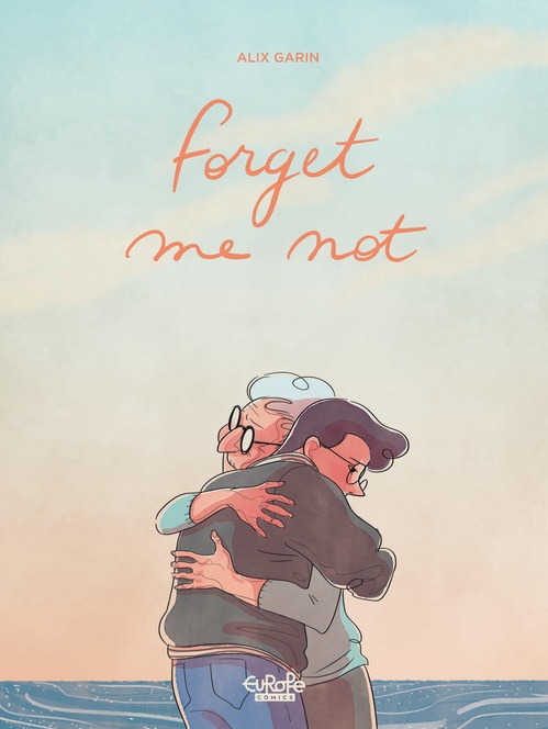 ebook cover of Forget Me Not, by Alix Garin
