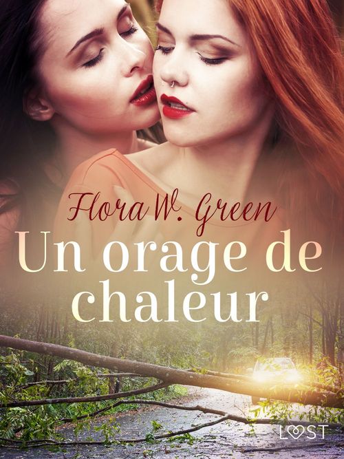 Couverture ebook de Un orage de chaleur - Une nouvelle érotique, de Flora W. Green