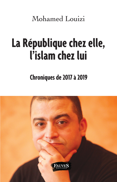 Couverture ebook de La République chez elle, l'islam chez lui, de Mohamed Louizi
