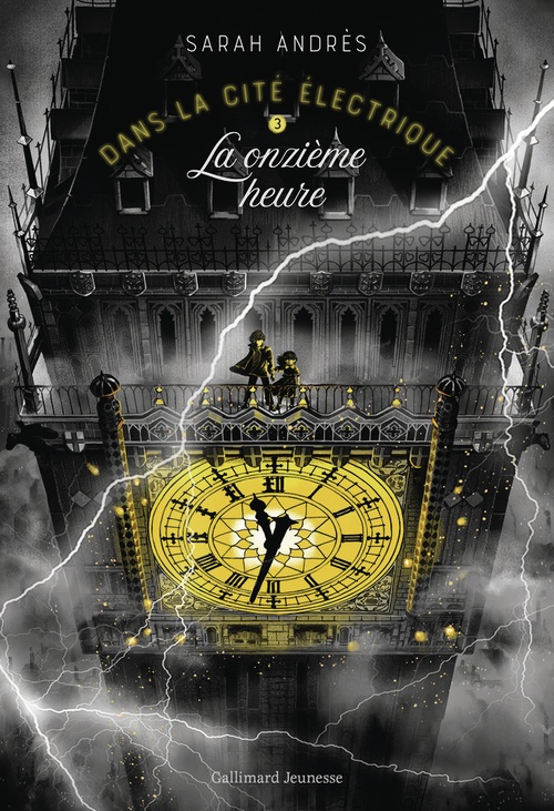 ebook cover of Dans la cité électrique (Tome 3) - La onzième heure, by Sarah Andrès