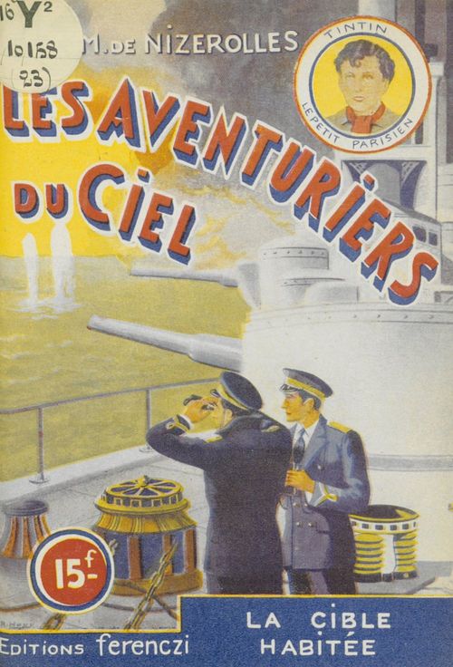 ebook cover of Les aventuriers du ciel (23). La cible habitée, by Rene-Marcel De Nizerolles