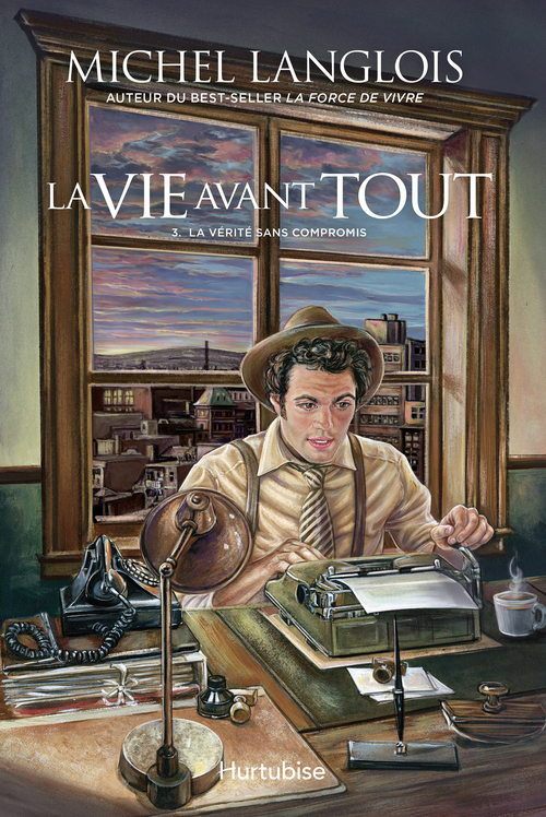 Couverture ebook de La vie avant tout - Tome 3, de Michel Langlois