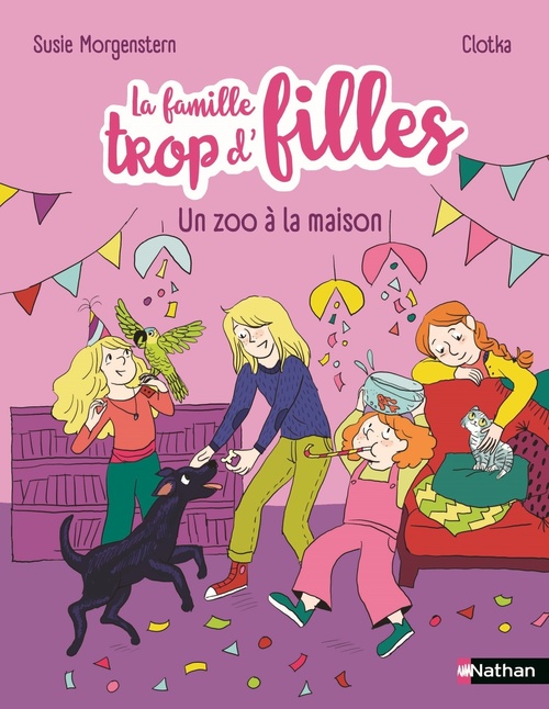 ebook cover of La famille trop d'filles - Un zoo à la maison, by Susie Morgenstern