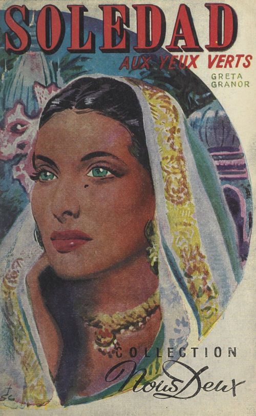 Couverture ebook de Soledad aux yeux verts, de Greta Granor
