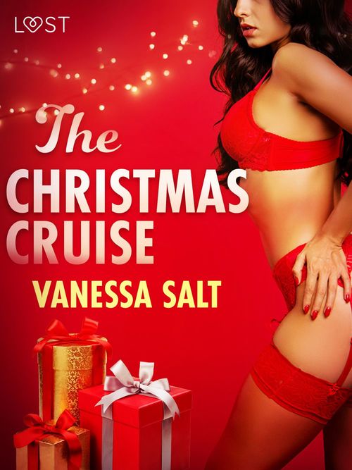Couverture ebook de The Christmas Cruise - Erotic Short Stories, de Vanessa Salt