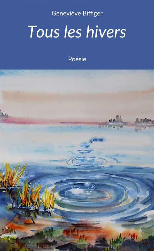 ebook cover of Tous les hivers, by Geneviève BIFFIGER