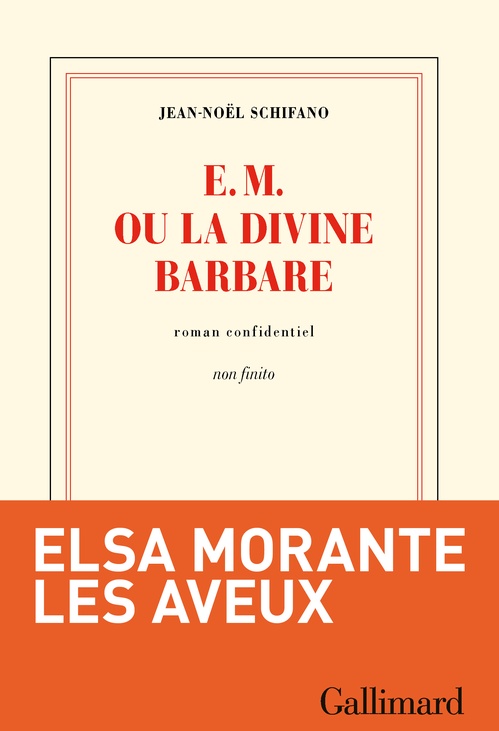 ebook cover of E.M. ou la divine barbare, by Jean-Noël Schifano
