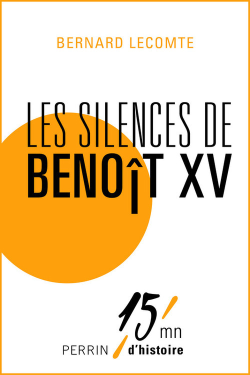 ebook cover of Les silences de Benoît XV, by Bernard Lecomte