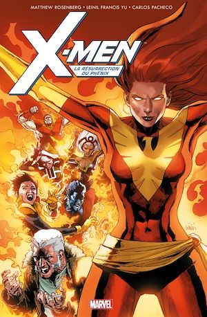 Couverture ebook de X-Men - La résurrection du Phénix, de Matthew Rosenberg, Carlos Pacheco, Leinil Francis Yu