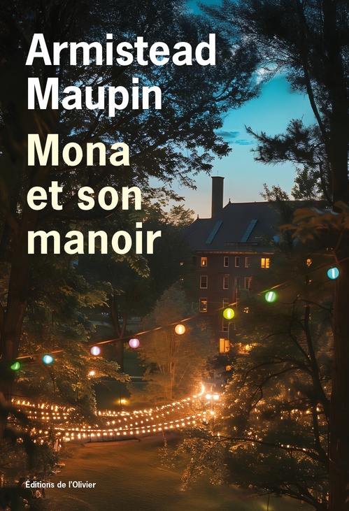 Couverture ebook de Mona et son manoir, de Armistead Maupin